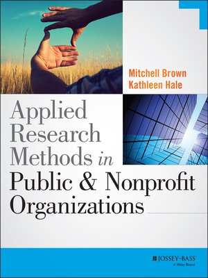 cover image of Applied Research Methods in Public and Nonprofit Organizations